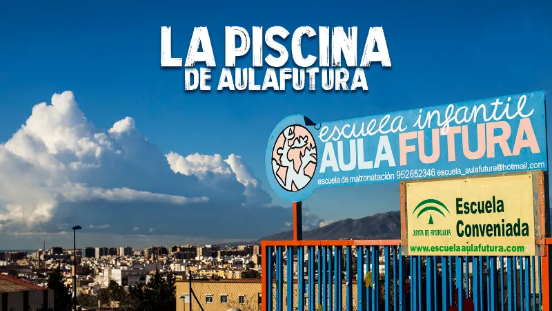 La Piscina de Aula Futura - Málaga